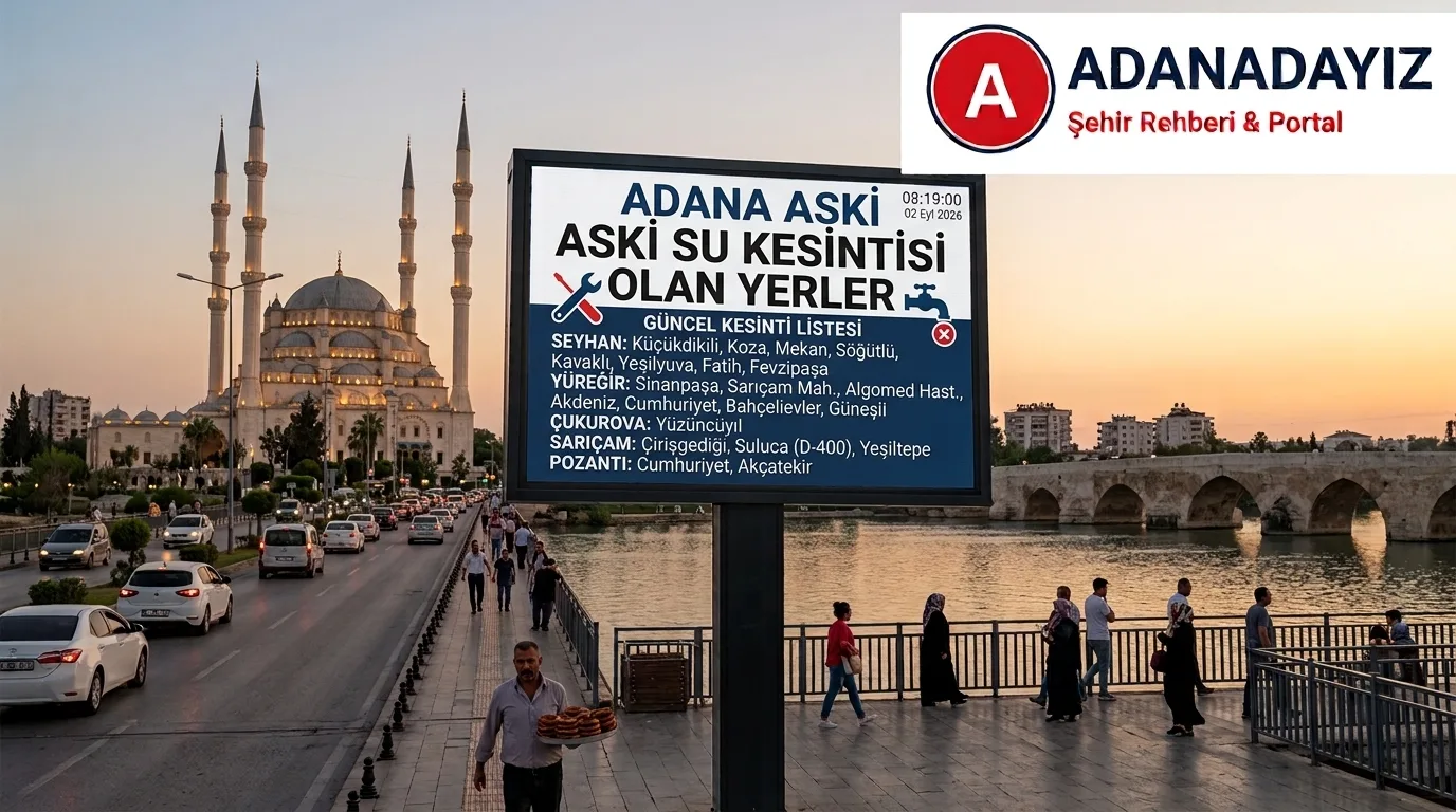 Adana Su Kesintisi - Adana Haberleri